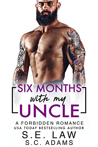 Six Months With My Uncle (With: S.E. Law) cover