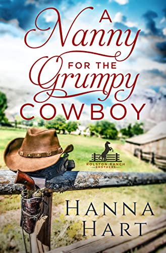 A Nanny for the Grumpy Cowboy cover