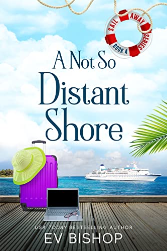 A Not So Distant Shore (By: Ev Bishop) cover