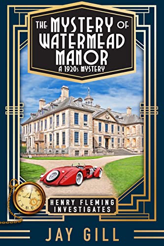 The Mystery of Watermead Manor book cover