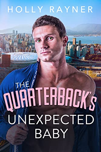 The Quarterback's Unexpected Baby cover