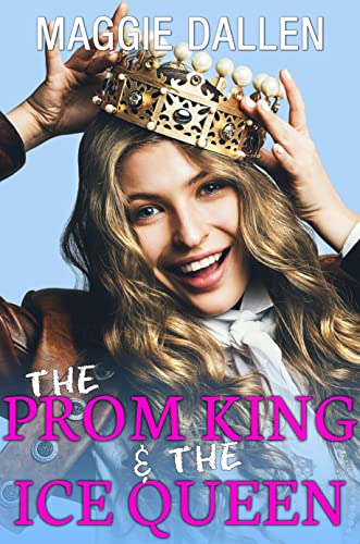 The Prom King & The Ice Queen cover