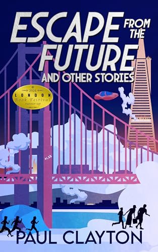 Escape From the Future and Other Stories book cover