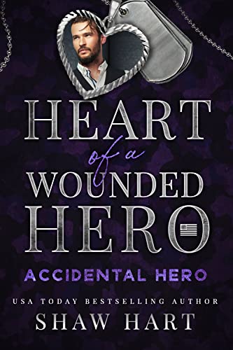 Accidental Hero (By: Shaw Hart) cover