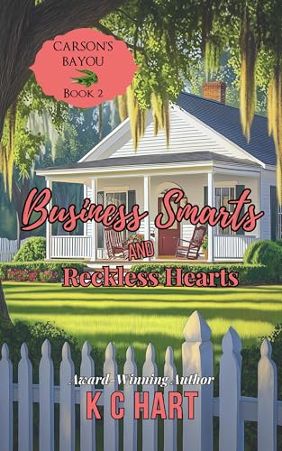 Business Smarts and Reckless Hearts book cover