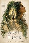 A Gift of Luck (Tassamara Book 5)