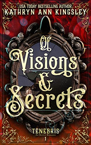 Of Visions & Secrets book cover