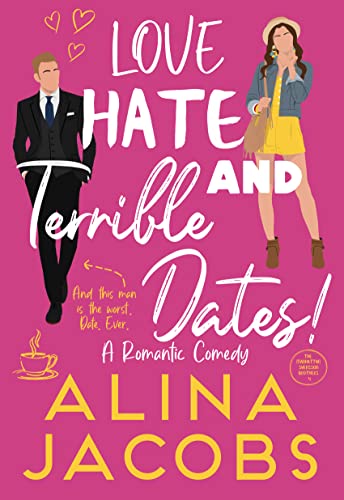 Love, Hate, and Terrible Dates book cover