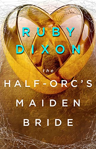 The Half-Orc's Maiden Bride cover