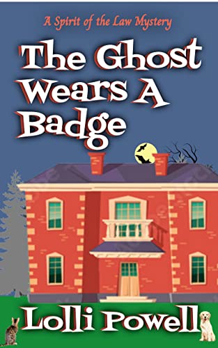 The Ghost Wears A Badge book cover