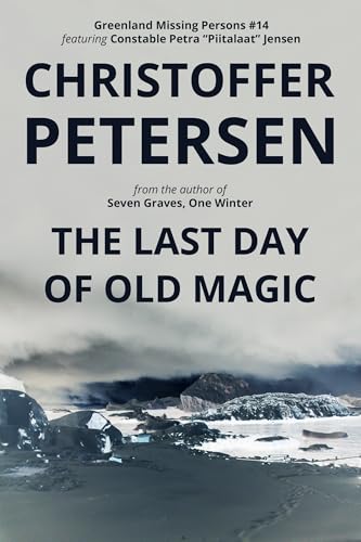 The Last Day of Old Magic book cover