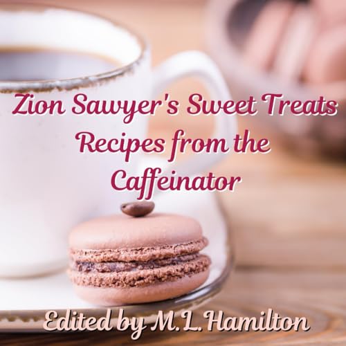 Zion Sawyer's Sweet Treats book cover