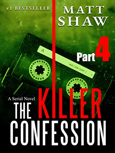 The Killer Confession: Part 4 cover