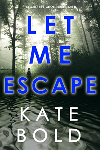 Let Me Escape book cover