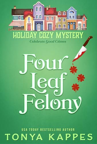 Four Leaf Felony book cover