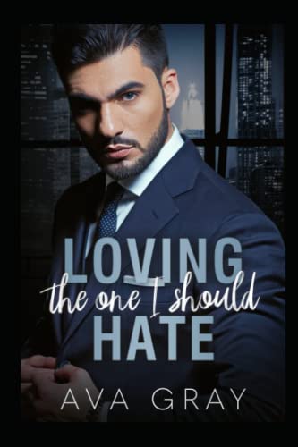 Loving The One I Should Hate book cover