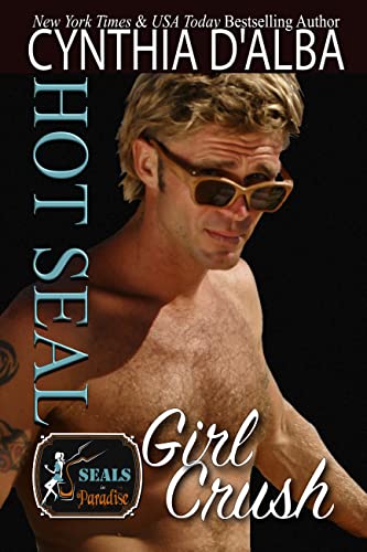 Hot SEAL, Girl Crush book cover
