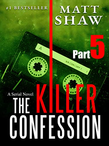 The Killer Confession: Part 5 cover