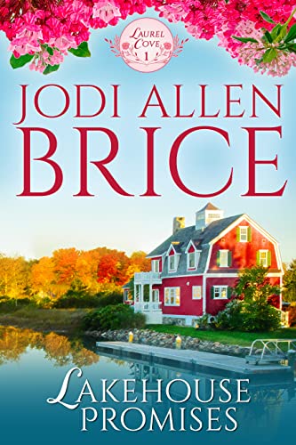 Lakehouse Promises (As:Jodi Allen Brice) cover
