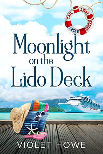 Moonlight on the Lido Deck (By: Violet Howe) cover