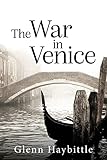 The War in Venice