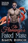 The Flamingo's Fated Mate