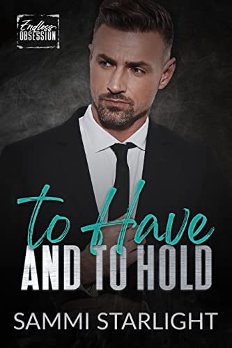 To Have and to Hold (By: Sammi Starlight) cover