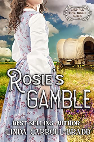 Rosie's Gamble (By: Linda Carroll-Bradd) cover