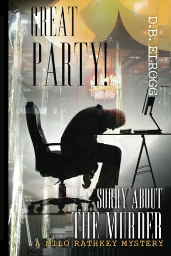 Great Party! Sorry About the Murder cover