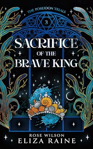 Sacrifice of the Brave King book cover