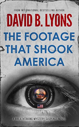 The Footage That Shook America book cover