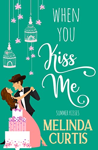 When You Kiss Me book cover