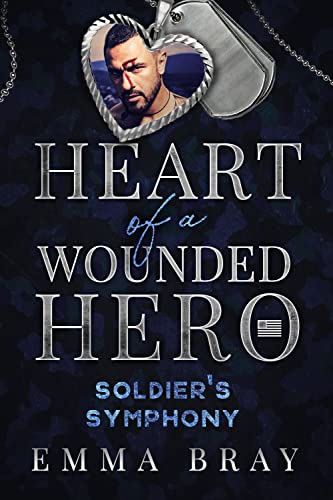 Soldier's Symphony (By: Emma Bray) cover