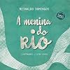 A Menina do Rio (Portuguese Edition)