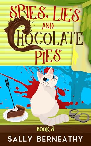 Spies, Lies and Chocolate Pies book cover