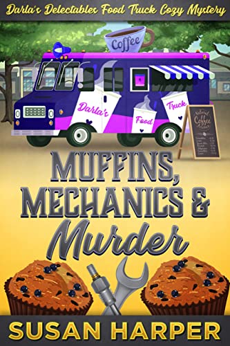Muffins, Mechanics, and Murder book cover
