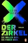 Der Zirkel. Sie wollen dich. Sie finden dich.: Thriller (Johanna Böhm und Rasmus Falk 1) (German Edition)