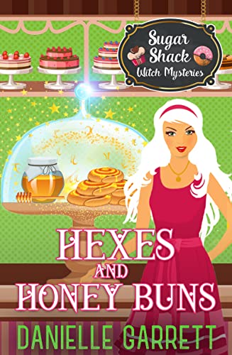 Hexes and Honey Buns book cover