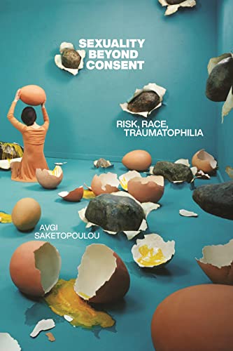 Sexuality Beyond Consent (By: ) cover