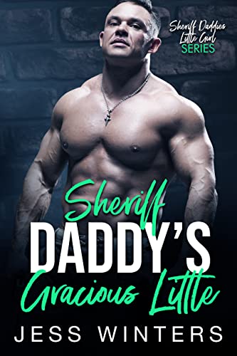 Sheriff Daddy's Gracious Little book cover