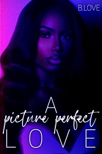 A Picture Perfect Love book cover