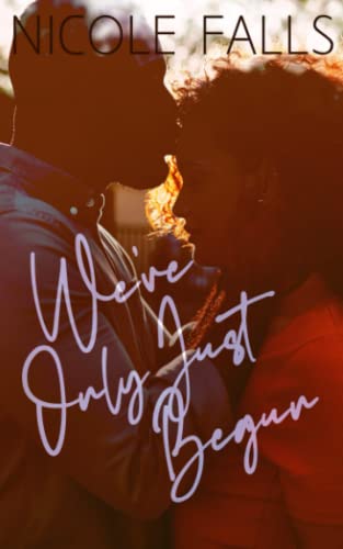 We’ve Only Just Begun book cover