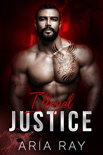 Illegal Justice book cover