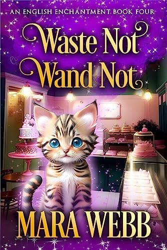 Waste Not, Wand Not book cover