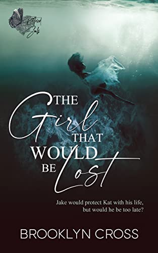 The Girl That Would Be Lost cover