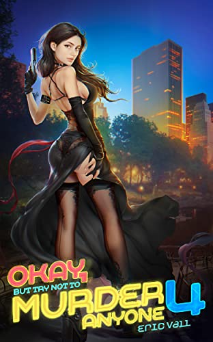 Okay, But Try Not to Murder Anyone 4 cover