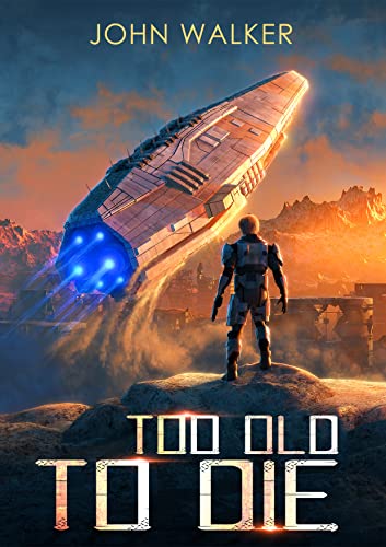 Too Old To Die book cover