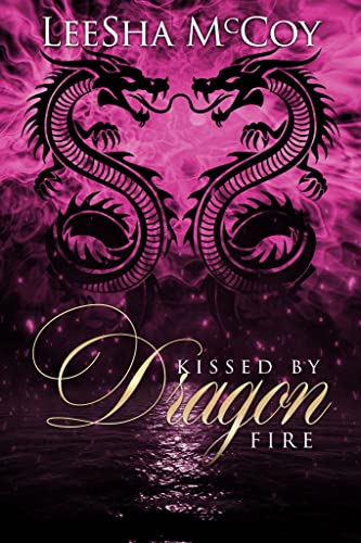 Kissed By Dragon Fire book cover