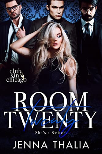 Room Twenty: She's A Switch (By: Jenna Thalia) cover