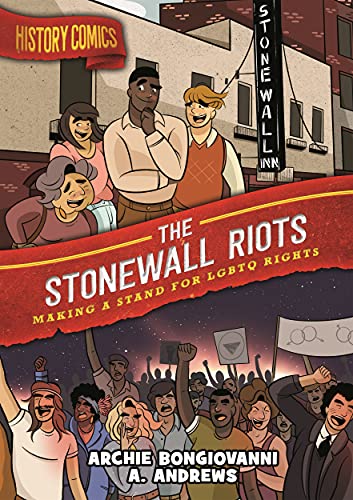 The Stonewall Riots (By: Archie Bongiovanni) cover
